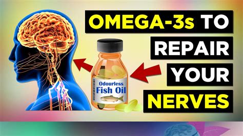 omega 3 for nerve health.